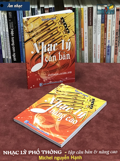 Nhạc lý căn bản & nâng cao - Michel Nguyễn Hạnh (2 cuốn)