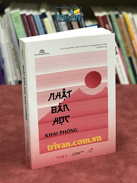 Nhật Bản học khai phóng - GS.TS. Furuta Motoo và PGS.TS. Phạm Thị Thu Giang (Đồng chủ biên)