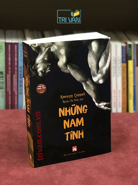 Những nam tính (Masculinities) - Raewyn Connell