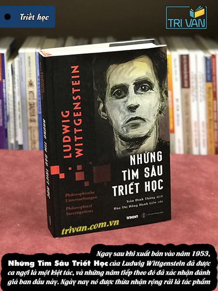 Những tìm sâu triết học - Ludwig Wittgenstein (bìa cứng)