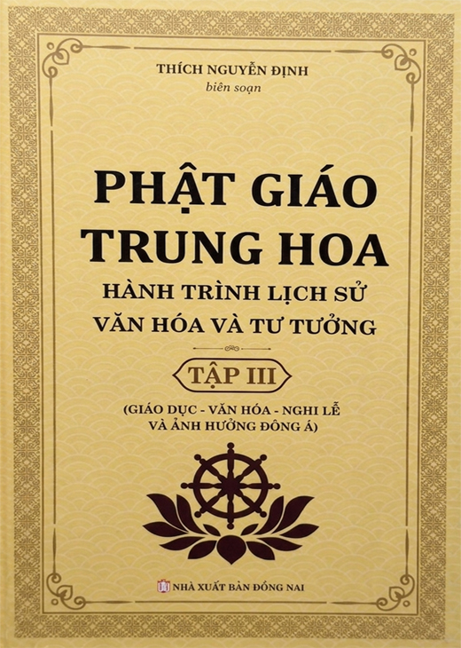 Phật Giáo Trung Hoa - Hành Trình Lịch Sử Văn Hoá Và Tư Tưởng (3 tập)