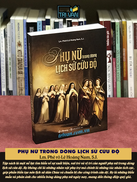 Phụ nữ trong dòng lịch sử cứu độ - Lm. Phêrô Lê Hoàng Nam, S.J.