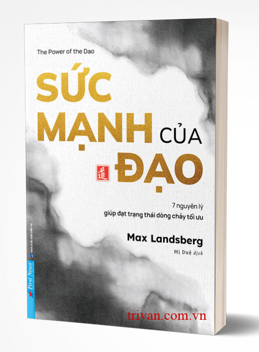 Sức mạnh của Đạo (The Power of the Dao) - Max Landsberg