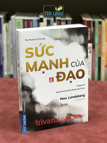 Sức mạnh của Đạo (The Power of the Dao) - Max Landsberg