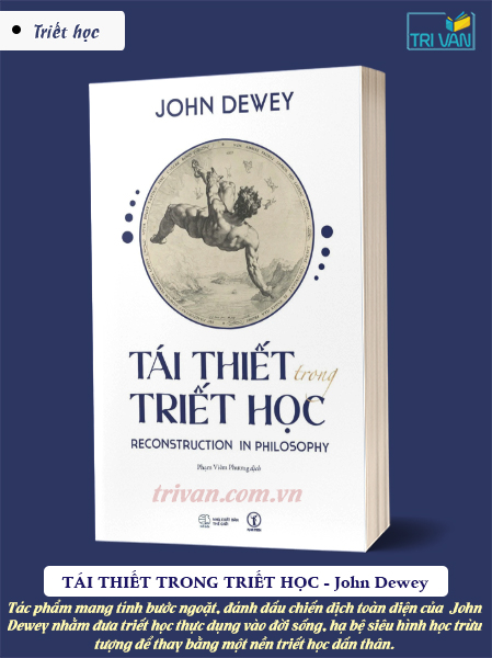 Tái thiết trong triết học - John Dewey