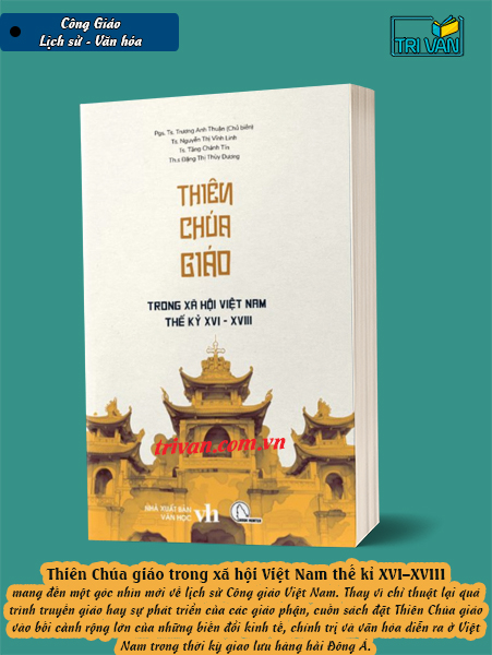 Thiên Chúa giáo trong xã hội Việt Nam thế kỉ XVI - XVIII