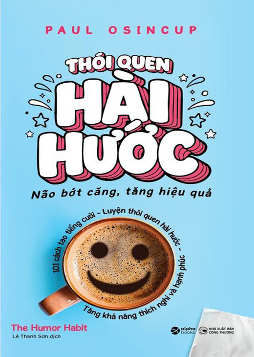 Thói Quen Hài Hước - Não Bớt Căng, Tăng Hiệu Quả