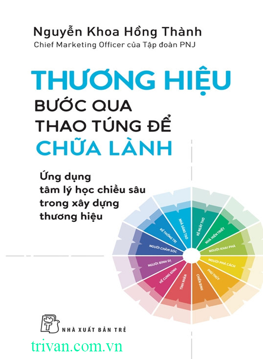 Thương Hiệu: Bước Qua Thao Túng Để Chữa Lành