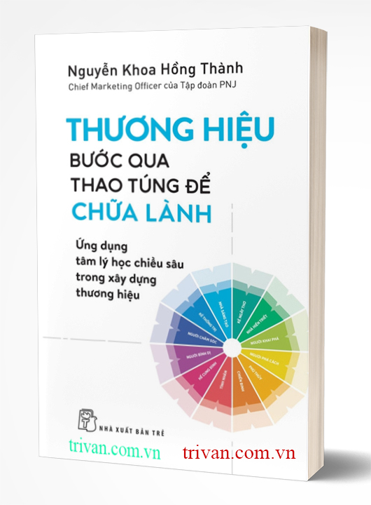 Thương Hiệu: Bước Qua Thao Túng Để Chữa Lành