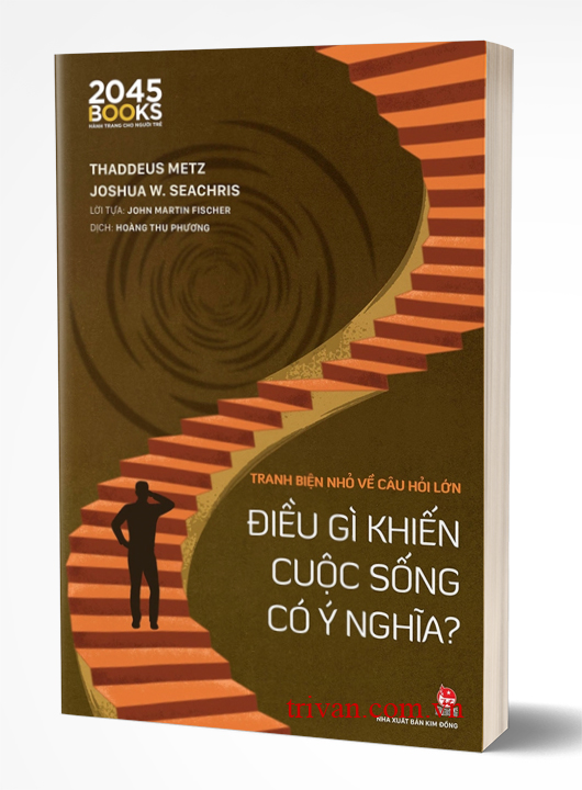 Tranh Biện Nhỏ Về Câu Hỏi Lớn - Điều Gì Khiến Cuộc Sống Có Ý Nghĩa?