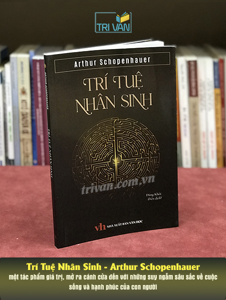Trí tuệ nhân sinh - Arthur Schopenhauer