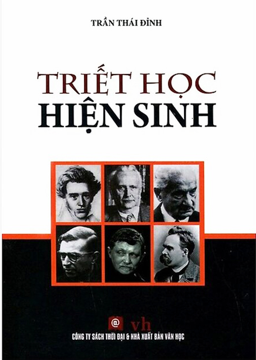 Triết Học Hiện Sinh - Trần Thái Đỉnh (tái bản)