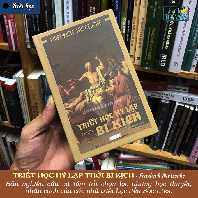 Triết học Hy Lạp thời bi kịch - Friedrich Nietzsche