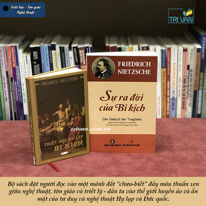 Triết học Hy Lạp thời bi kịch - Friedrich Nietzsche