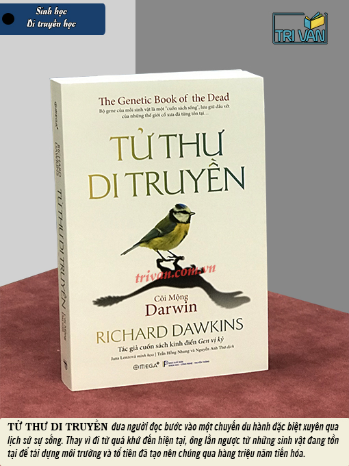 Tử Thư Di Truyền - Cõi Mộng Darwin - Richard Dawkins