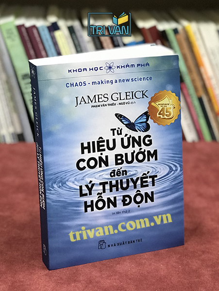 [Khoa học Khám phá] Từ hiệu ứng con bướm đến Lý thuyết hỗn độn - James Gleick