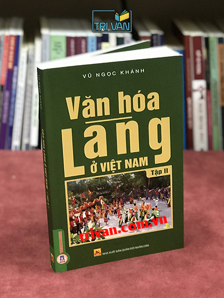 Văn hóa làng ở Việt Nam (2 Tập) - GS. Vũ Ngọc Khánh