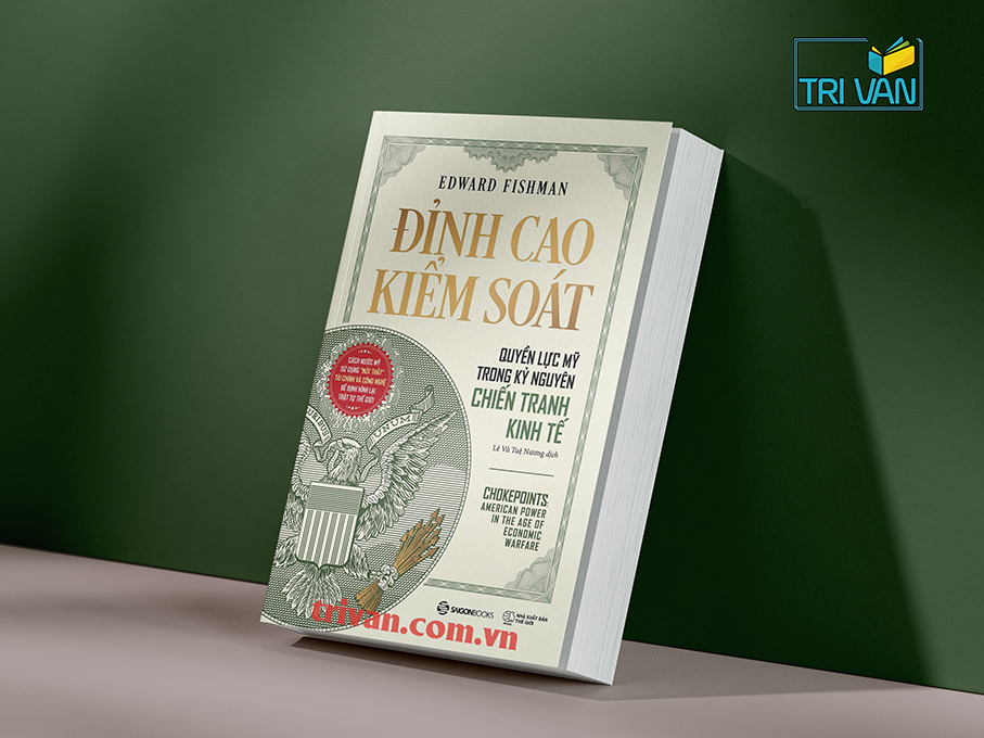 Chokepoints-Dinh-Cao-Kiem-Soat-Quyen-Luc-My-Trong-Ky-Nguyen-Chien-Tranh-Kinh-Te-7.jpg?v=1776150741