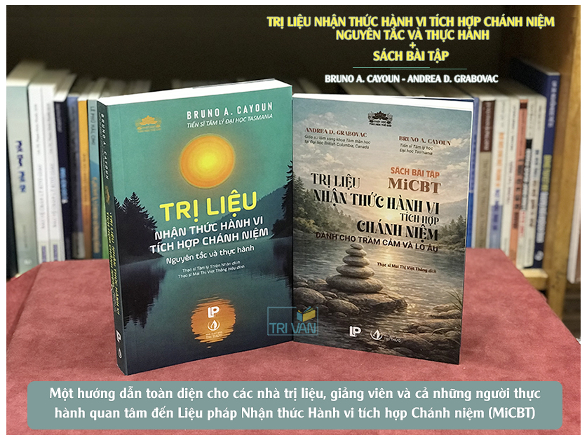 Combo-sach-Tri-lieu-Nhan-thuc-Hanh-vi-Tich-hop-Chanh-niem-Nguyen-tac-va-Thuc-hanh-Sach-bai-tap-MiCBT-Bruno-A-Cayoun-Andrea-D-Grabovac-3.jpg?v=1777966711
