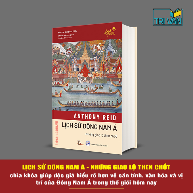 Lich-su-Dong-Nam-A-Nhung-giao-lo-then-chot-Anthony-Reid.jpg?v=1779534576