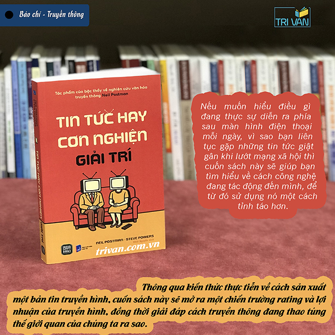tin-tuc-hay-con-nghien-giai-tri-neil-postman (680x680) 2.jpg
