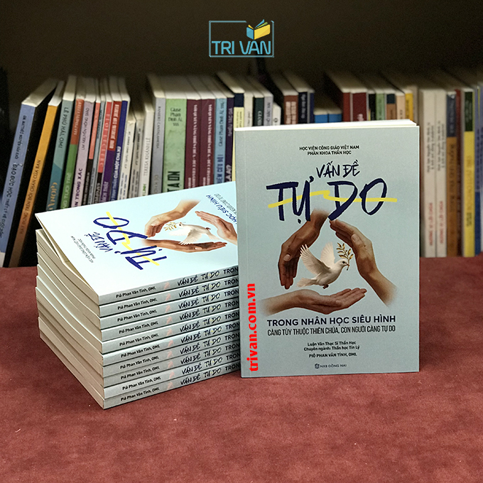 Van-de-tu-do-trong-nhan-hoc-sieu-hinh-Cang-phu-thuoc-Thien-Chua-con-nguoi-cang-tu-do-Pio-Phan-Van-Tinh-OMI-5.jpg?v=1775849055