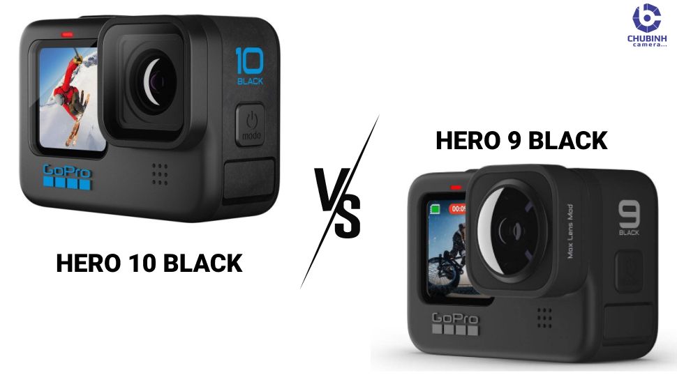 So Sánh Gopro Hero 10 Và Hero 9 - Sự Nâng Cấp Hoàn Hảo