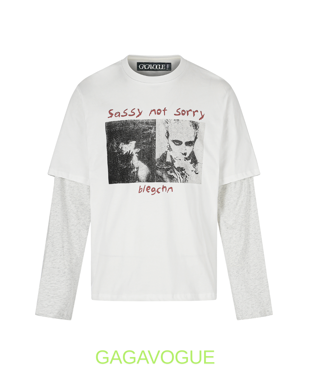 GAGAVOGUE SASSY NOT SORRY LAYERED LONG SLEEVE T-SHIRT