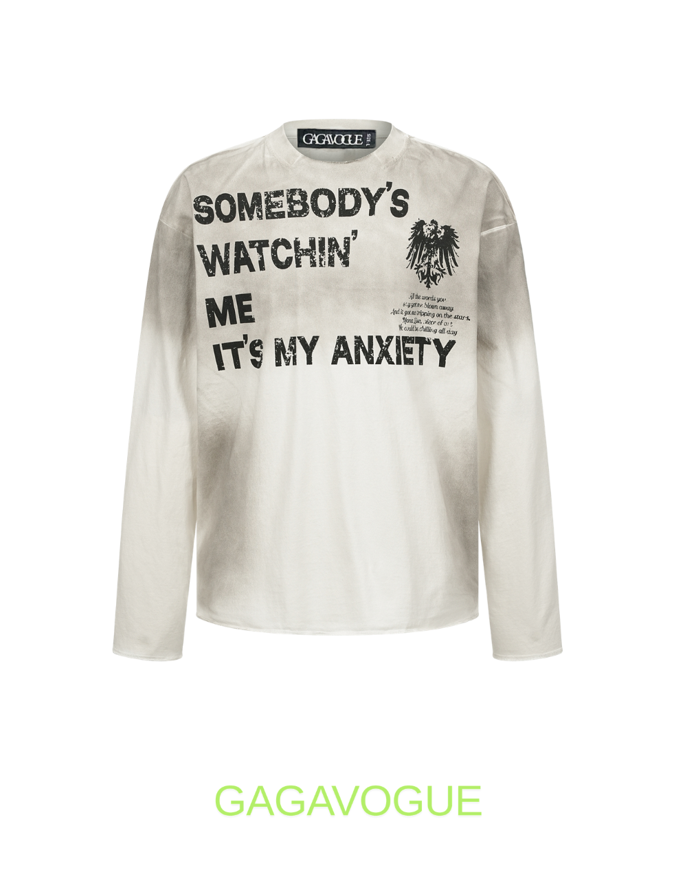 GAGAVOGUE SOMEBODY’S WATCHIN’ ME GRAPHIC LONG SLEEVE T-SHIRT