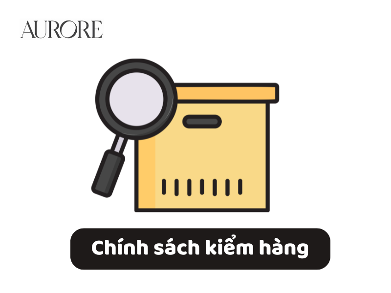 Chính sách kiểm hàng