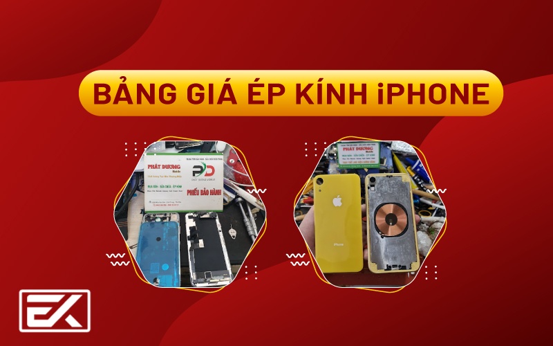 Báo Giá Ép Kính, Thay Màn Hình iPhone Mới Nhất