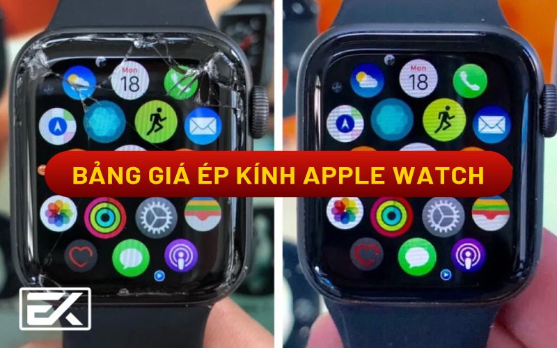 Báo Giá Ép Kính, Thay Màn Hình Apple Watch