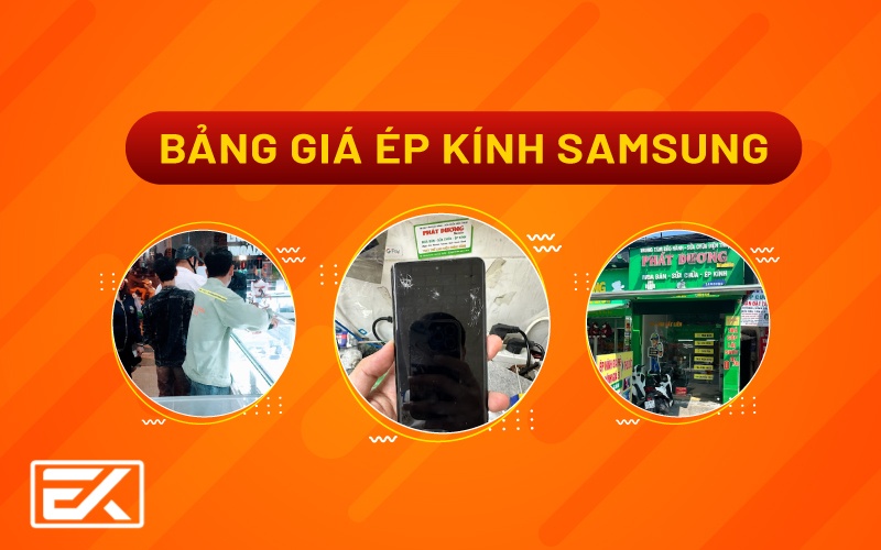 Báo Giá Ép Kính, Thay Màn Hình Samsung