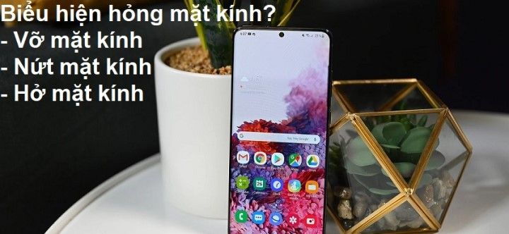 Biểu hiện hỏng mặt kính