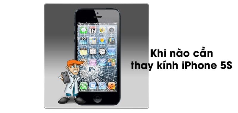 Khi nào cần thay kính iphone 5s