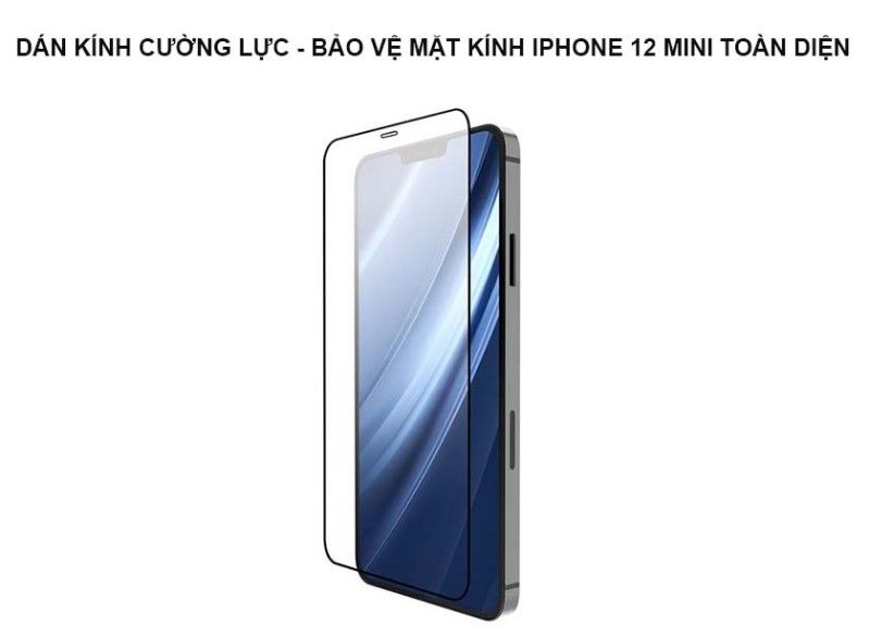 Cách bảo vệ mặt kính iphone 12 mini