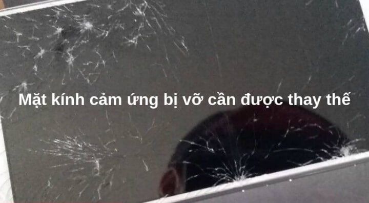 Lưu ý khi mặt kính điện thoại vỡ