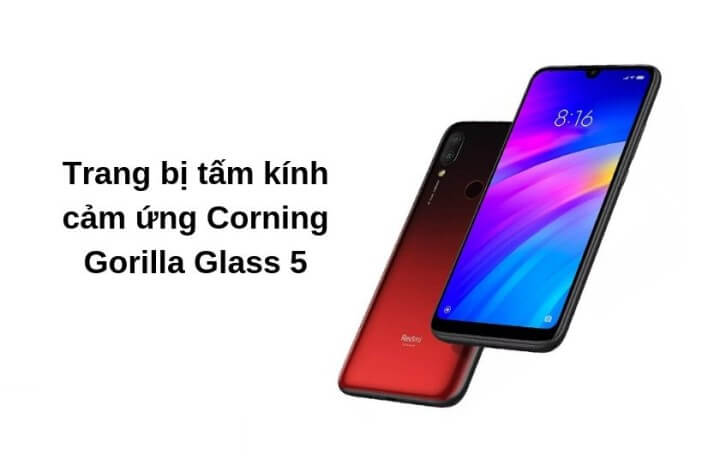 kính Corning Gorilla Glass 5 trên Xiaomi Redmi 7