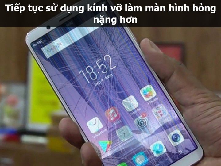 Tác hại khi sử dụng mặt kính điện thoại vỡ