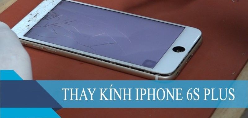 Thay kính iphone 6 plus