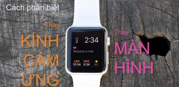 Dấu hiệu thay mặt kính và thay màn hình apple watch