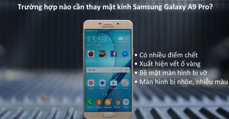 Trường hợp nên thay kính samsung galaxy A9 pro