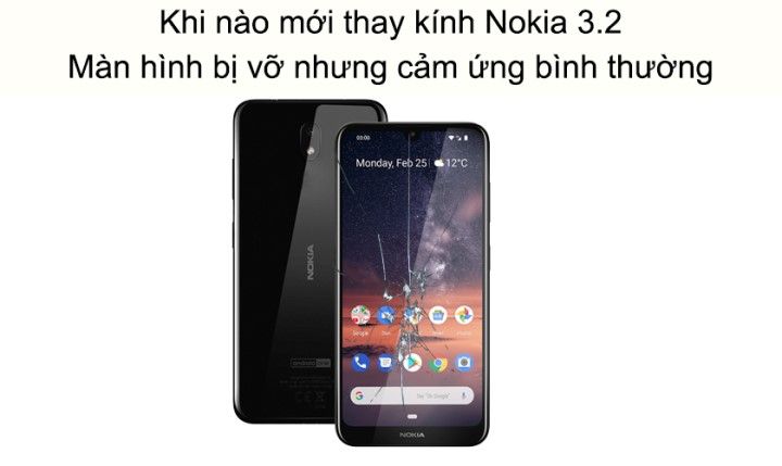 Trường hợp chỉ thay kính của nokia 3.2