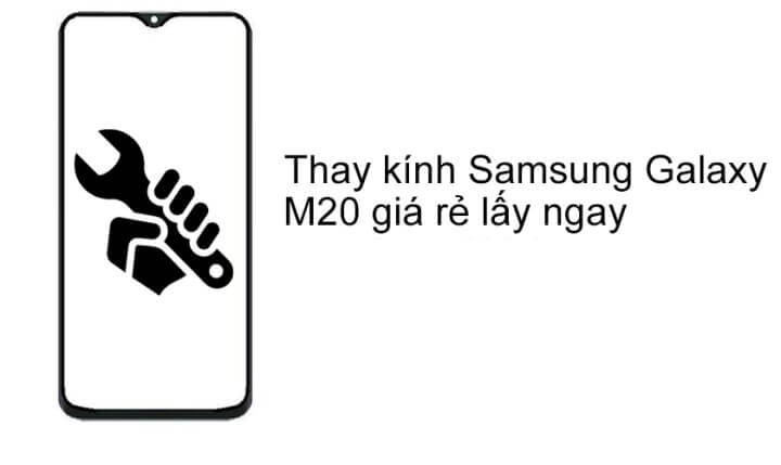 Địa chỉ ép kính samsung galaxy m20 uy tín