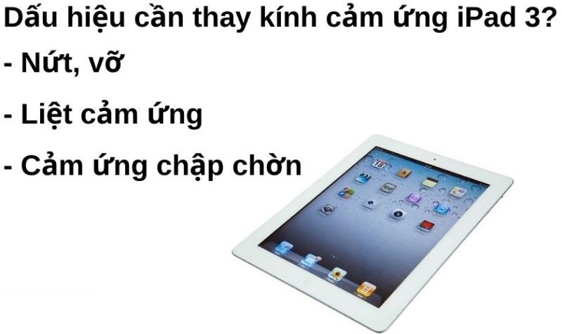 Dấu hiệu cần thay mặt kính iPad 3