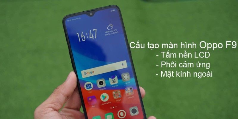 Cấu tạo màn hình oppo f9