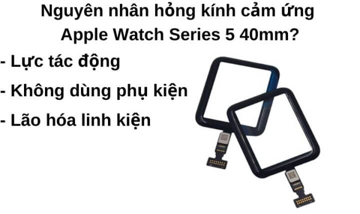 Nguyên nhân hỏng mặt kính apple watch series 5