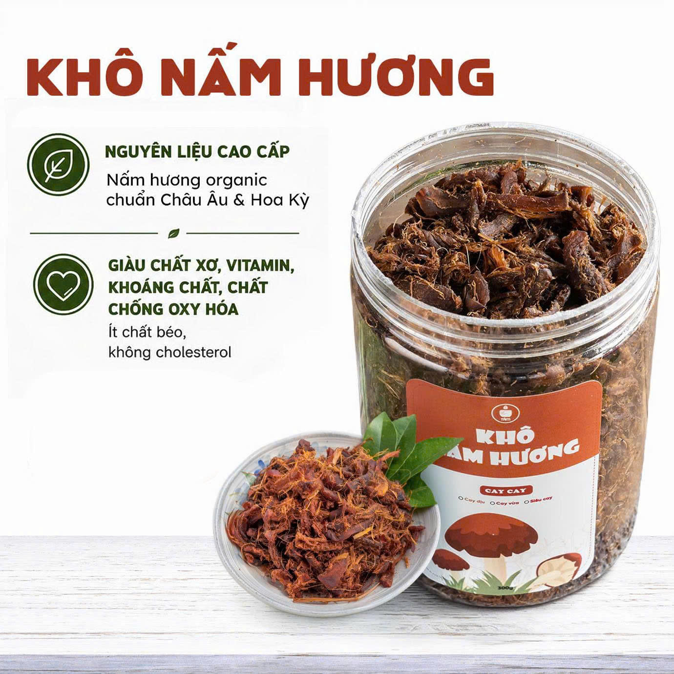 KHÔ NẤM HƯƠNG