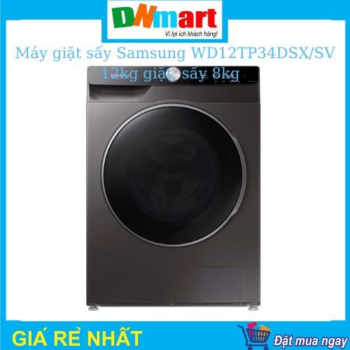 Máy giặt sấy Samsung WD12TP34DSX/SV giặt 12kg, sấy 8kg