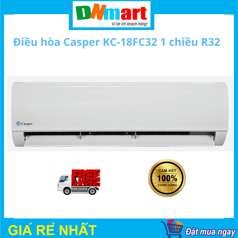 Điều hòa Casper KC-18FC32 1 chiều R32